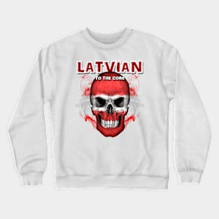 To The Core Collection: Latvia Crewneck Sweatshirt